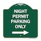 Signmission Night Permit Parking W/ Right Arrow, Green & White Aluminum Sign, 18" x 18", GW-1818-23856 A-DES-GW-1818-23856 - alternate 1